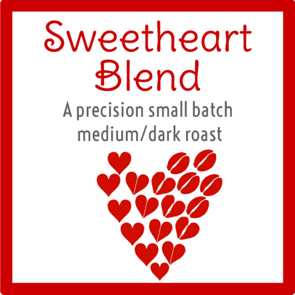 Sweetheart Blend | A precision small batch medium/dark roast